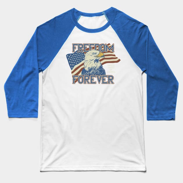 Freedom Forever USA Baseball T-Shirt by kimmieshops